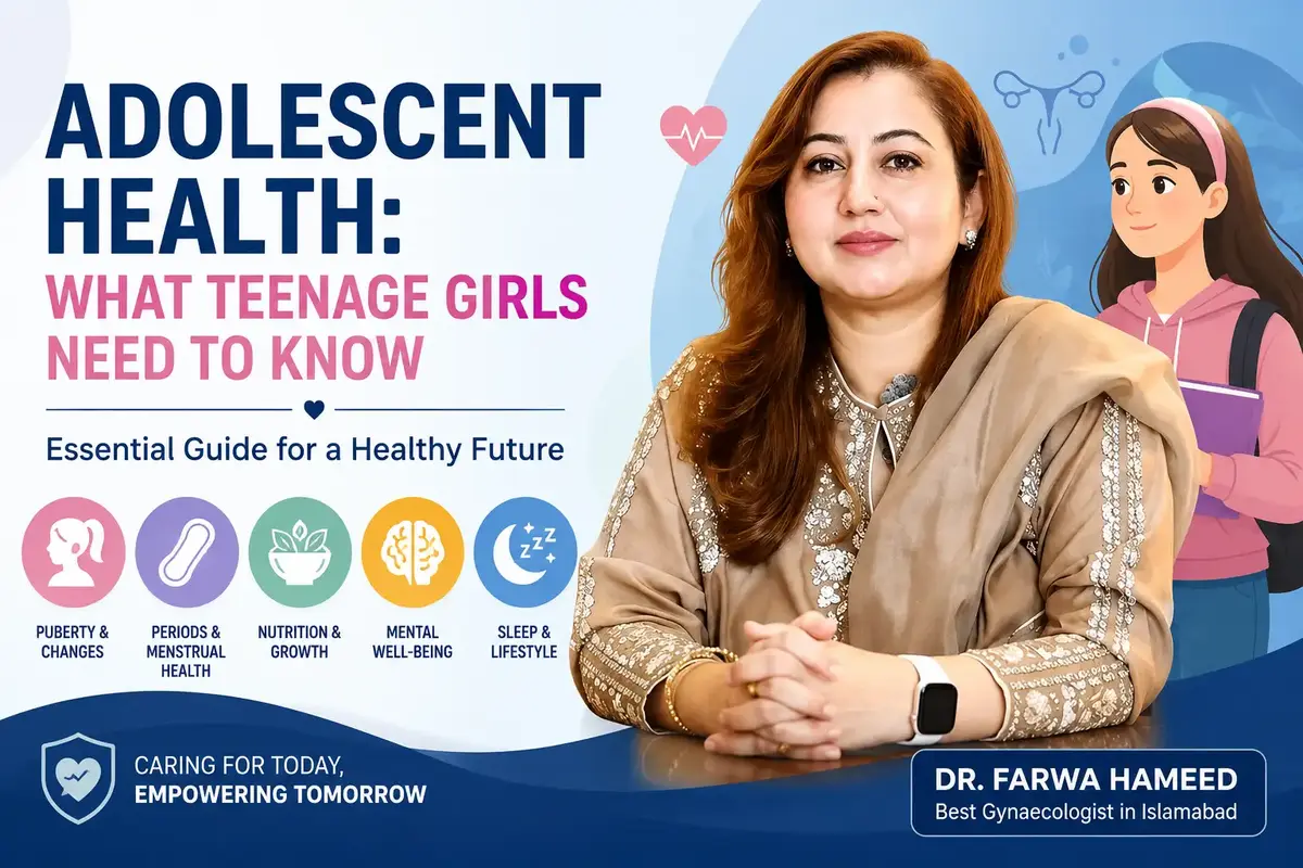 Adolescent Health: What Teenage Girls Need to Know