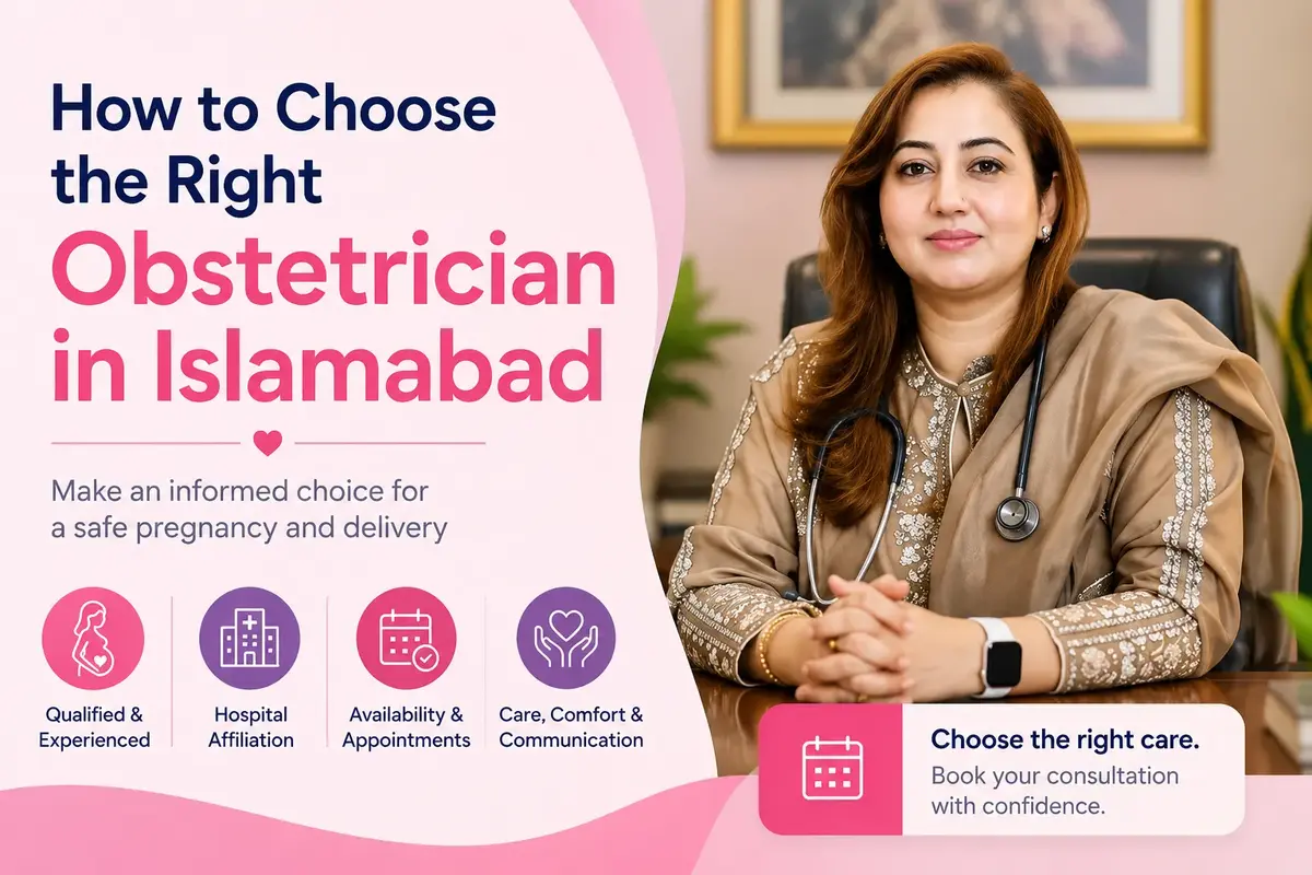 How to Choose the Right Obstetrician in Islamabad